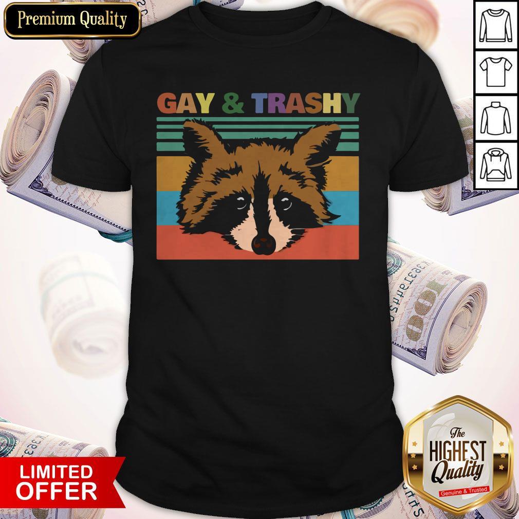 Official Raccoons Gay And Trashy Vintage Shirt