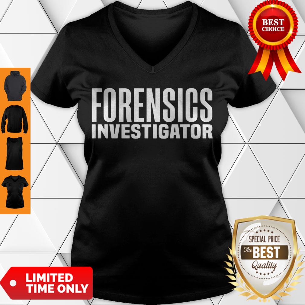 Awesome Forensics Crime Police Investigator Detective Policemen Duty Shirt - Image 4