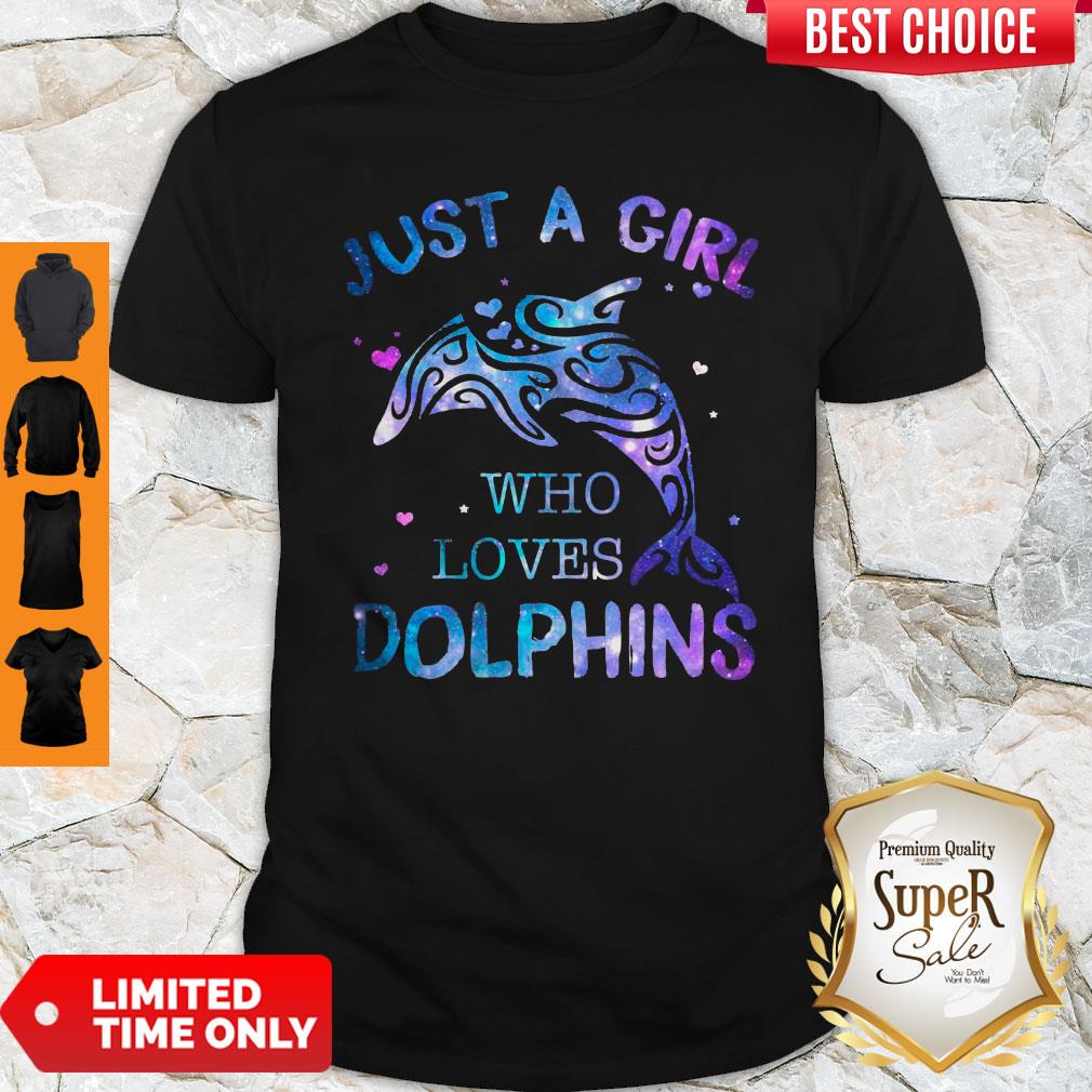 Awesome Just A Girl Who Loves Dolphins Shirt
