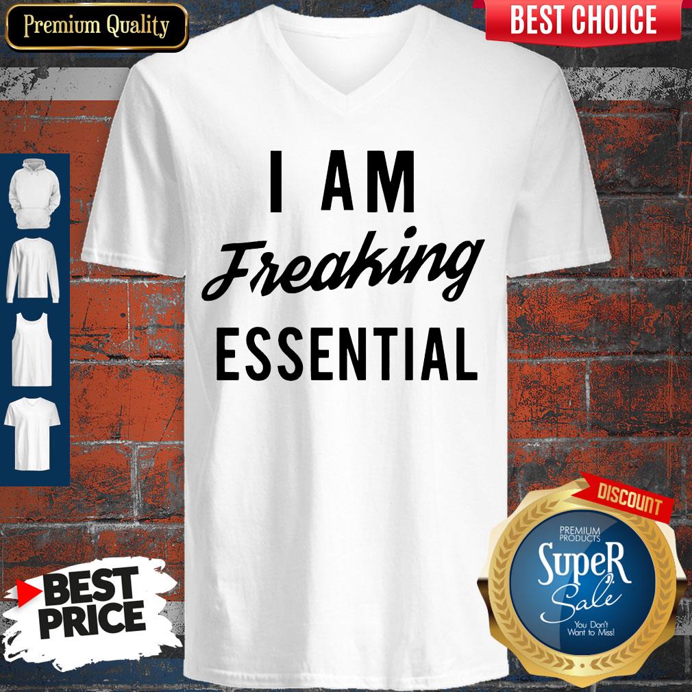 Official I Am Freaking Essen Tial Shirt - Image 3