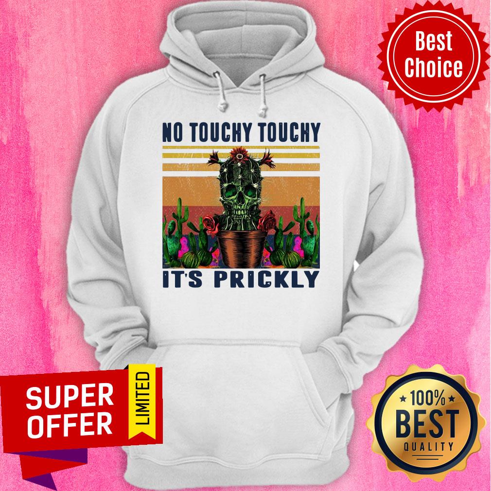 Funny Skull Cactus No Touchy Touchy It’s Prickly Shirt - Image 5
