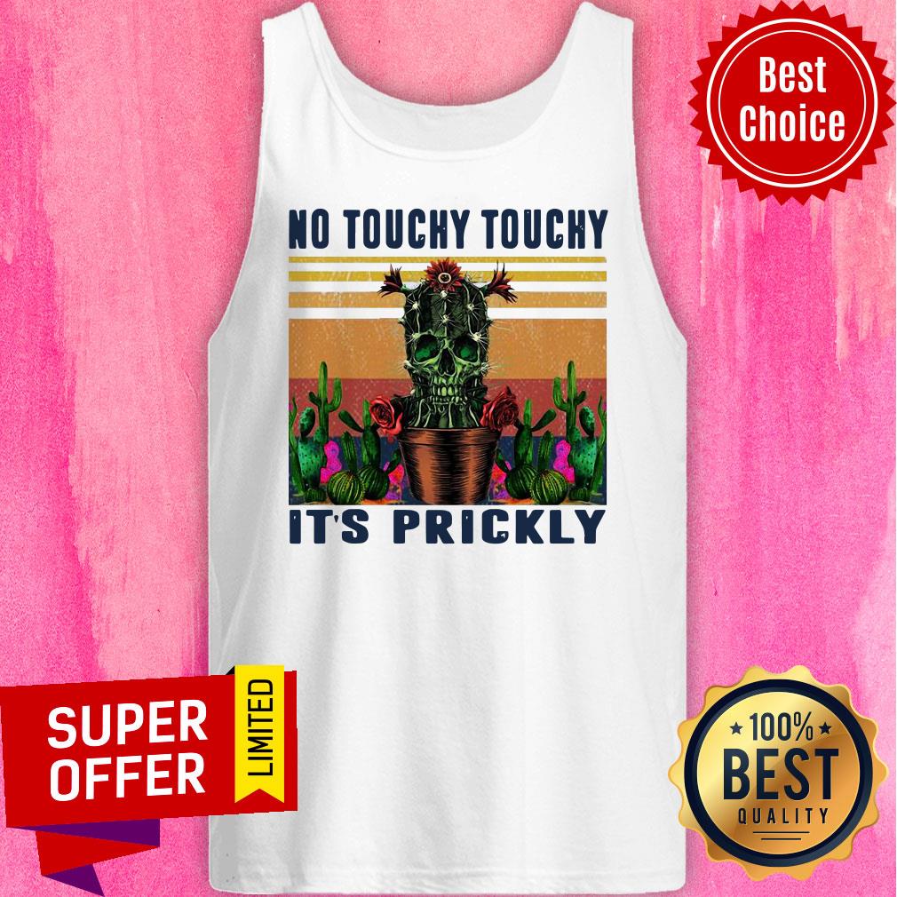 Funny Skull Cactus No Touchy Touchy It’s Prickly Shirt - Image 4