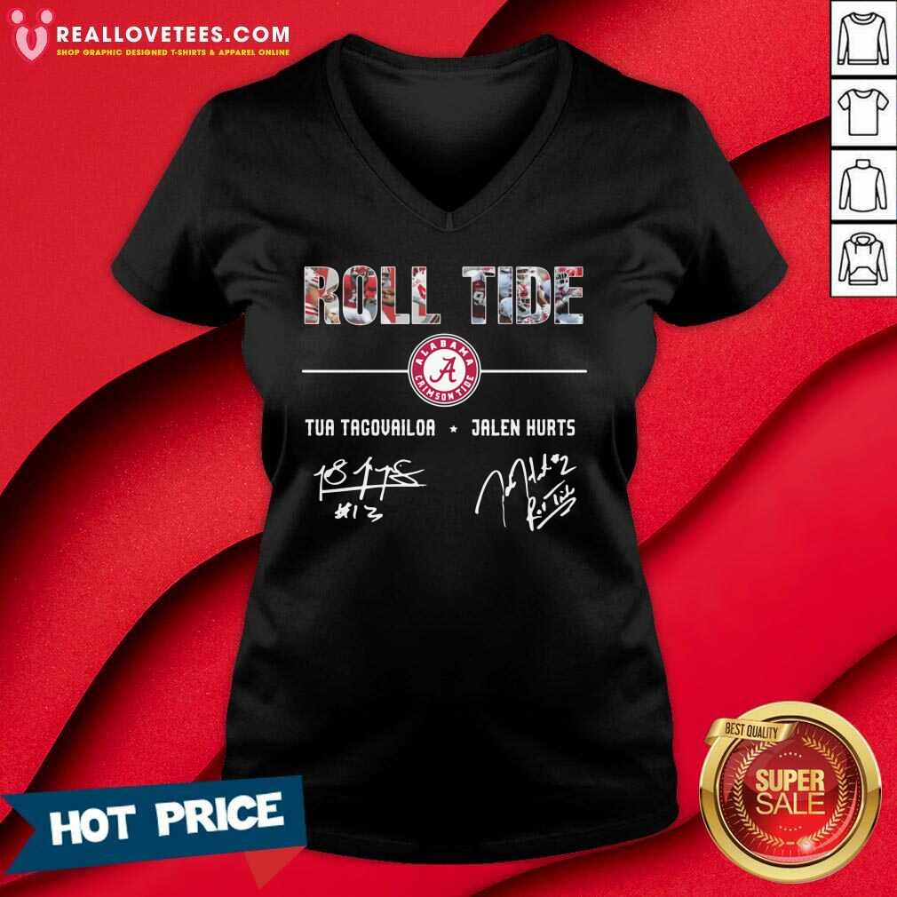 Nice Alabama Crimson Tide Roll Tide Tua Tagovailoa Jalen Hurts Signatures Shirt - Image 5