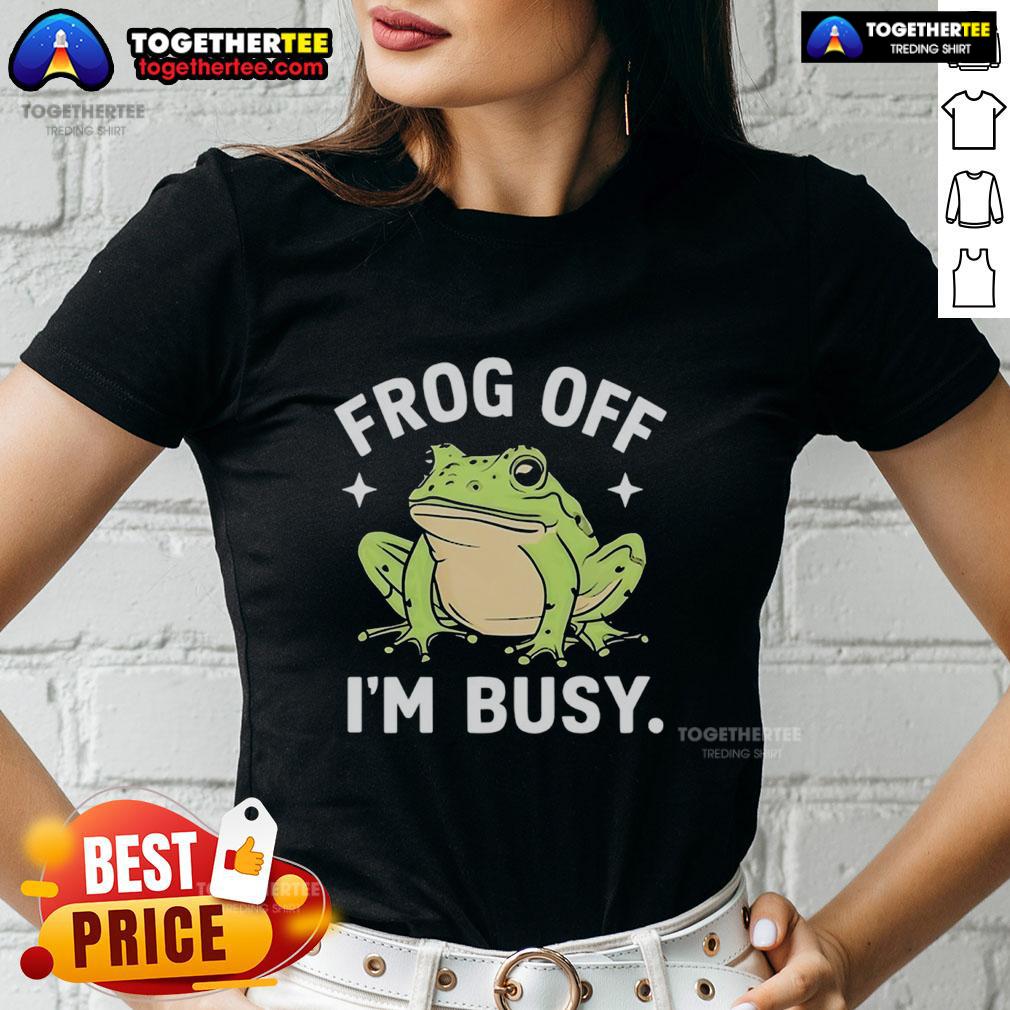 Official Frog Off I'm Busy T-Shirt - Image 3