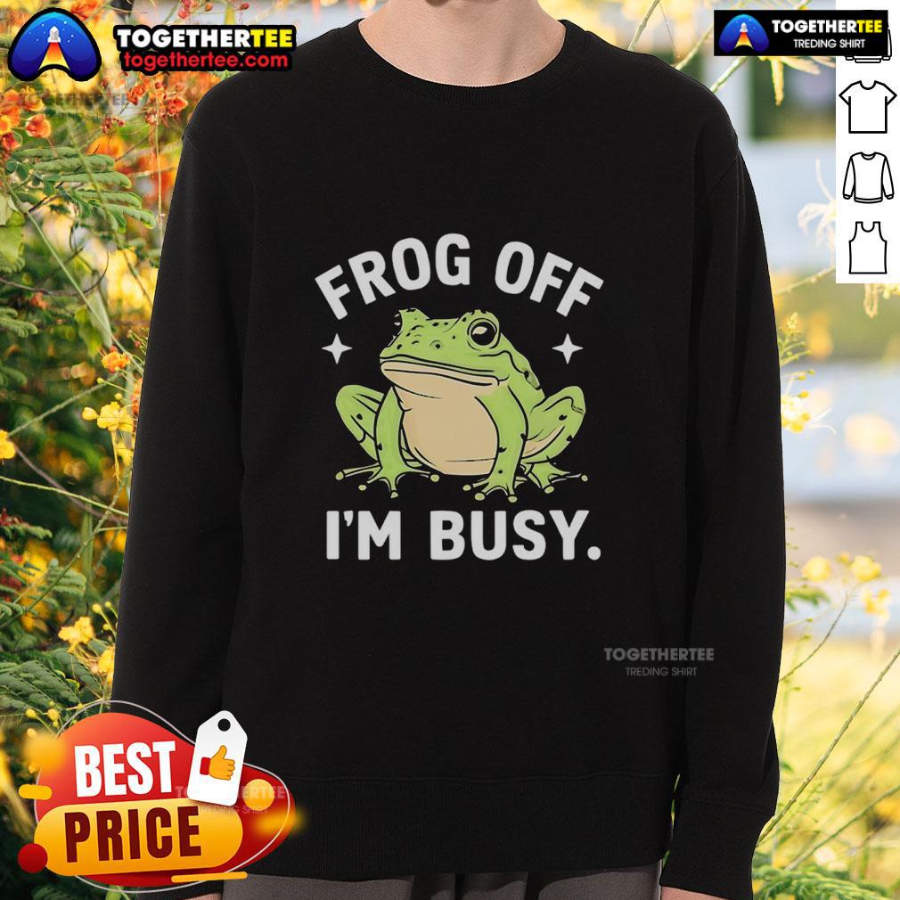 Official Frog Off I'm Busy T-Shirt - Image 5