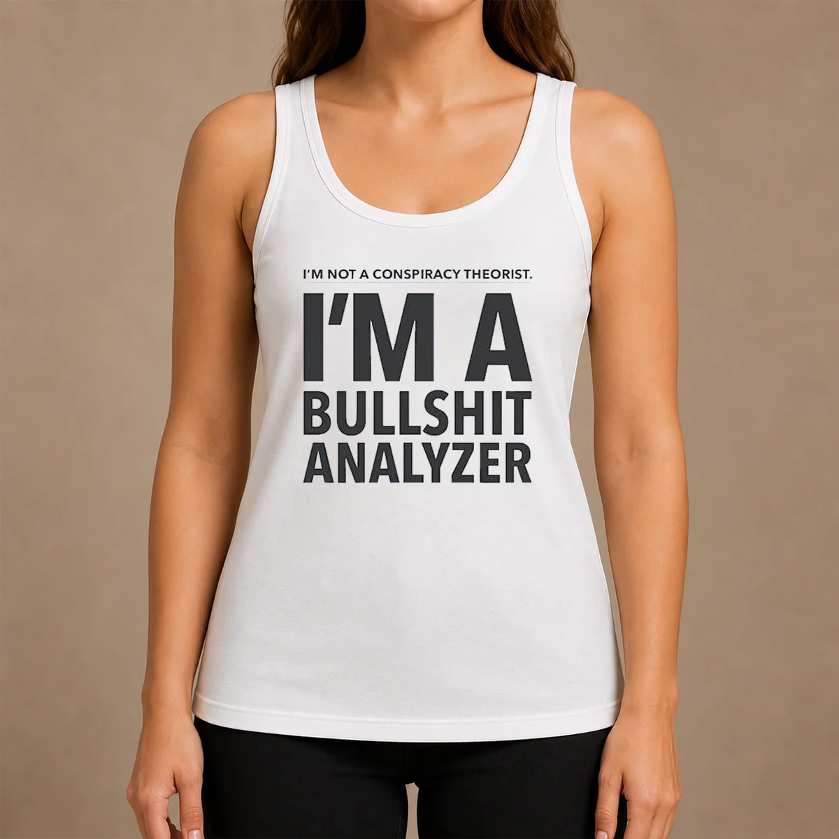 Good I'M Not A Conspiracy Theorist I'M A Busshit Analyzer Shirt - Image 3