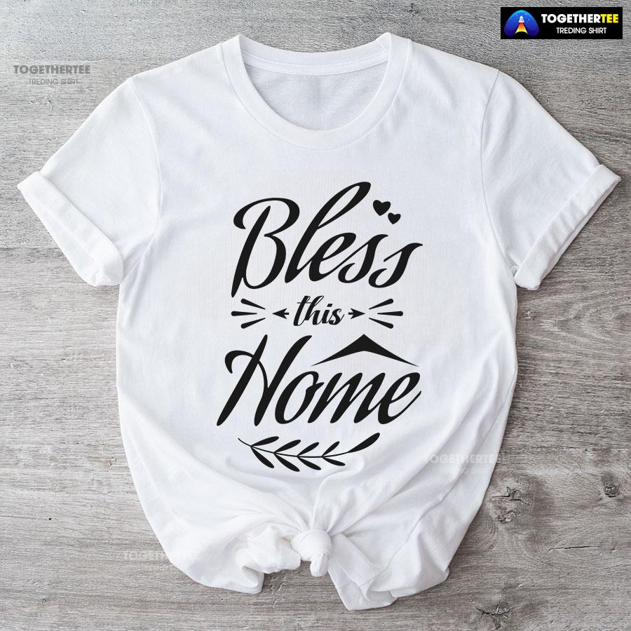Bless This Home Thanksgiving T-Shirt - Image 4