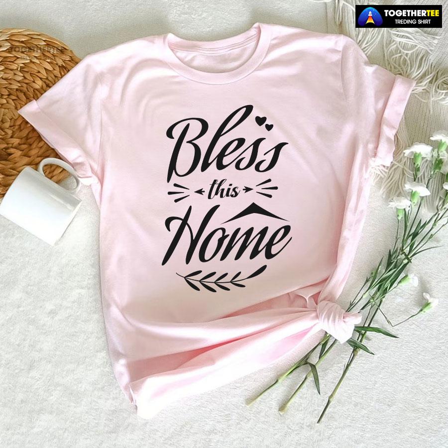 Bless This Home Thanksgiving T-Shirt - Image 5