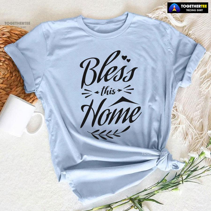 Bless This Home Thanksgiving T-Shirt - Image 6