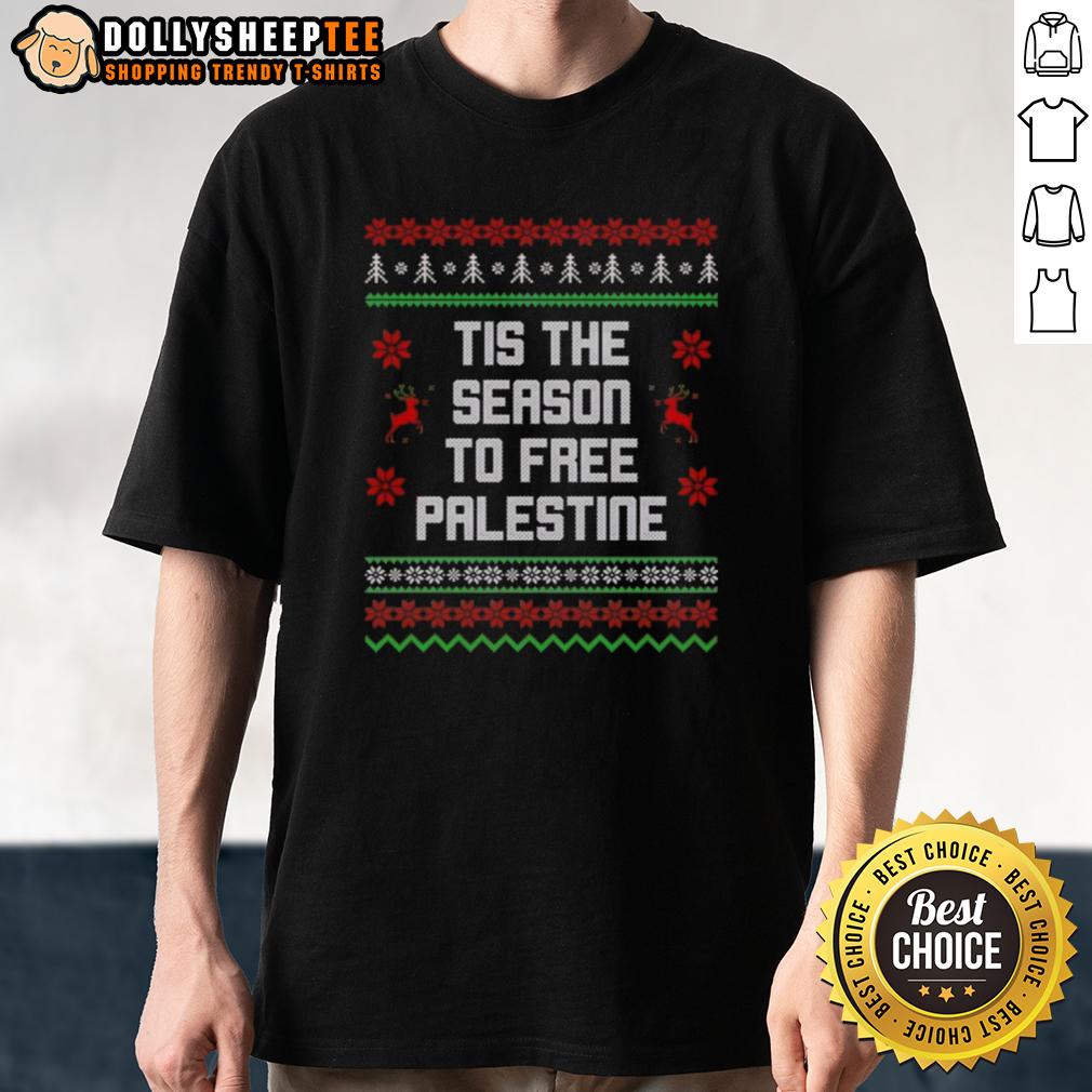 Good Tis The Season To Free Palestine T-Shirt