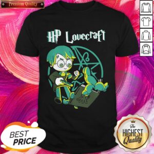 HP Lovecraft Official Top Nice Premium Perfect Shirt