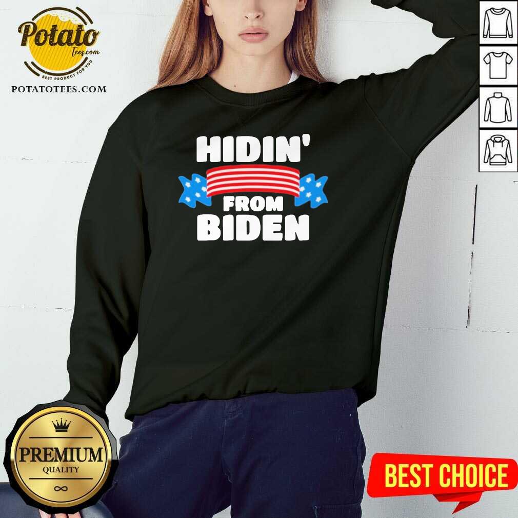 Good Hidin’ From Biden Shirt - Image 4