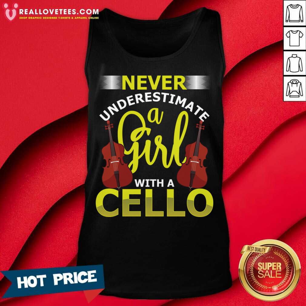 Never Underestimate A Girl With A Cello Shirt - Image 4