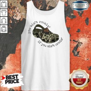 Alternative view of Top You Ain't Rockin If You Ain't Crocin' Camo Shirt
