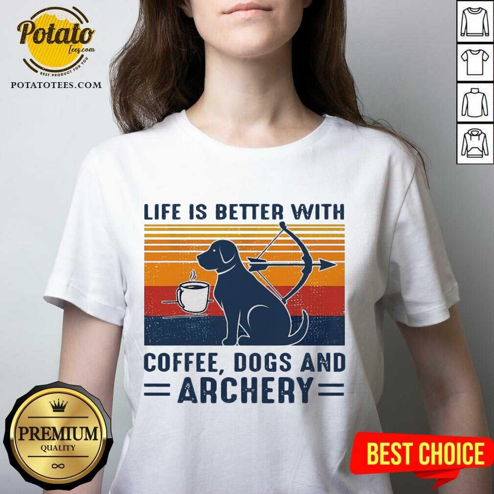 Premium Life Is Better With Coffee Dogs And Archery Vintage Shirt - Image 2