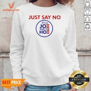 Alternative view of Super Nice Just Say No Sleepy Jo And The Ho Shirt