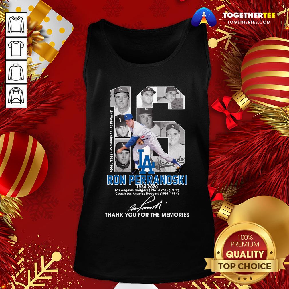 Cute 16 Ron Perranoski 1936 2020 Los Angele Dodgers Thank You For The Memories Signature Shirt - Image 3