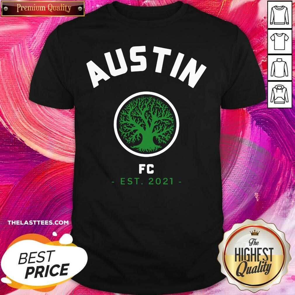 Great Austin Soccer Team Fc Texas 2021 Shirt
