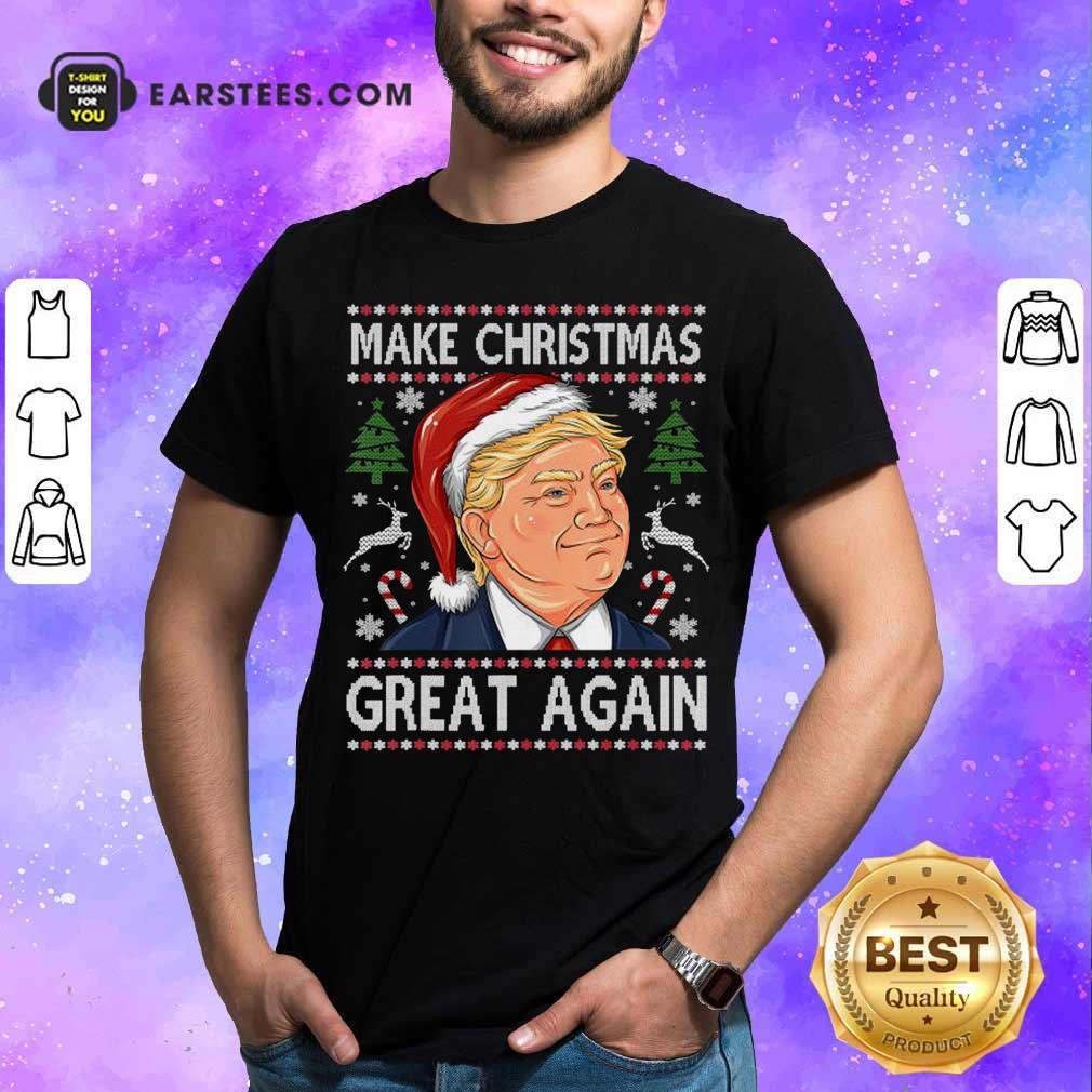 Original Trump Make Christmas Great Again Christmas Shirt
