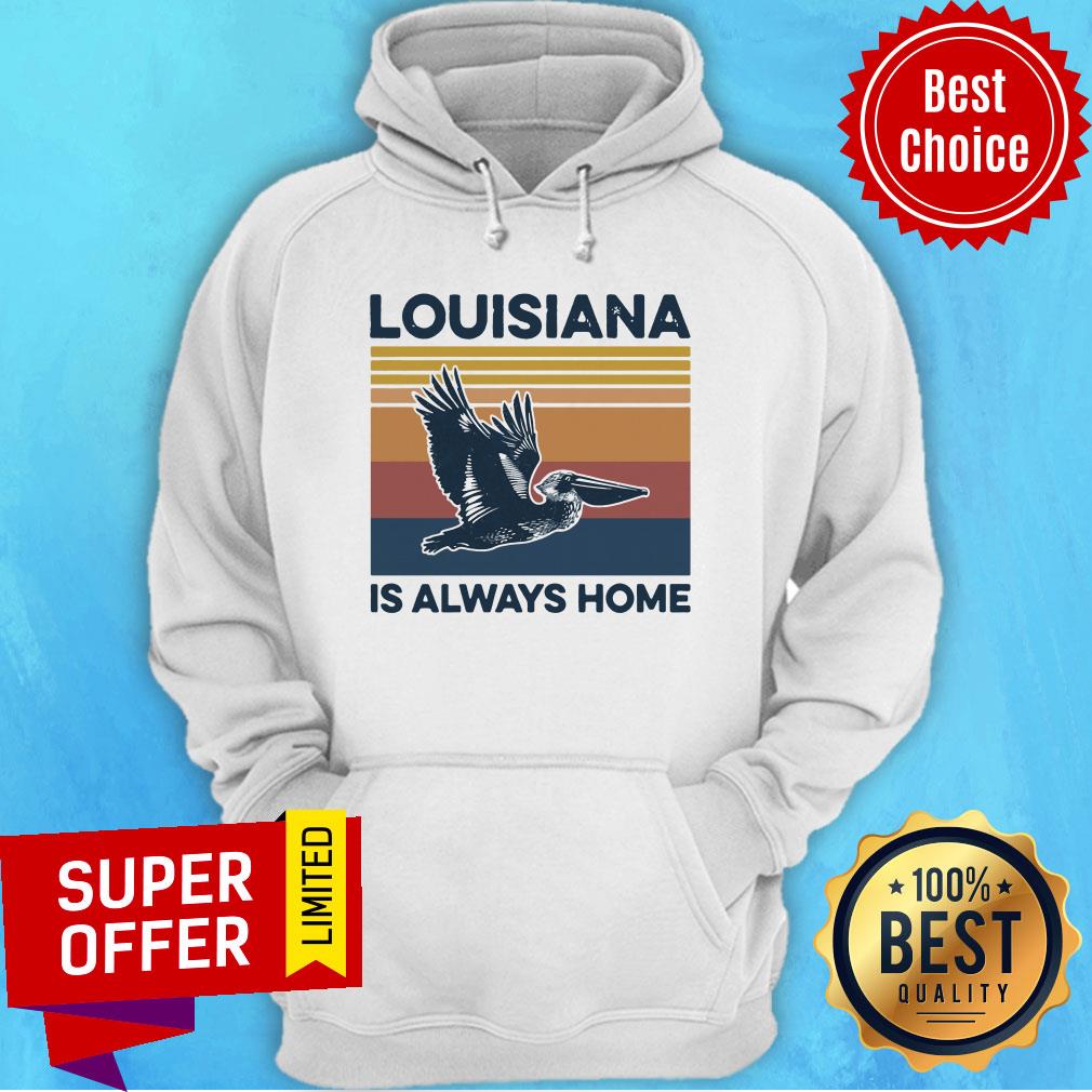 Awesome Louisiana Is Always Home Pelican Vintage Retro Shirt - Image 2