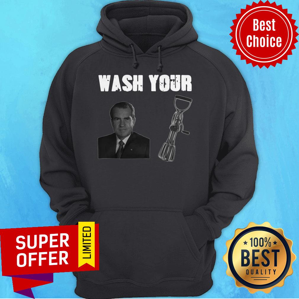 Nice Richard Nixon Wash Your D Beaters Shirt - Image 3