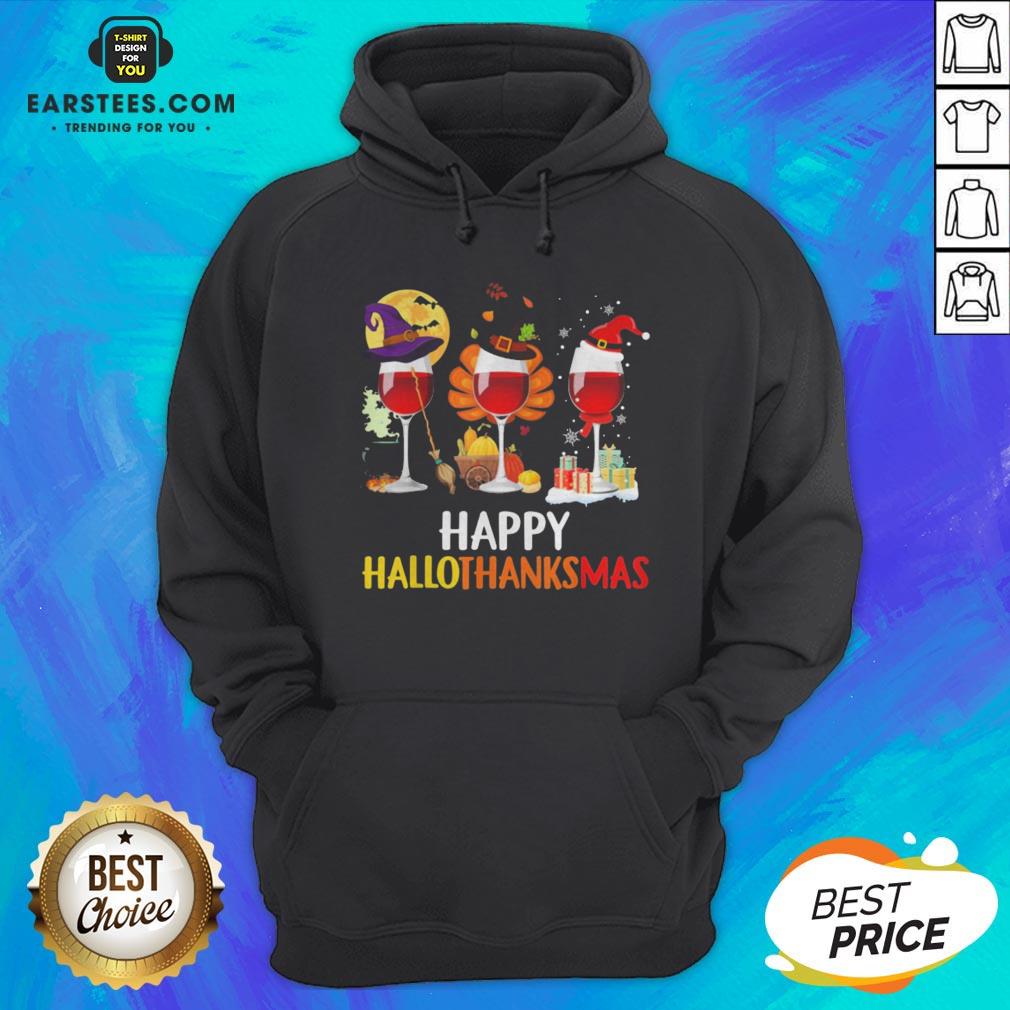 Wine Halloween Thanksgiving Christmas Happy Hallothanksmas Shirt - Image 3