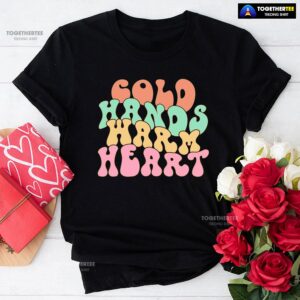 Cold Hands Warm Heart Nurse T-Shirt