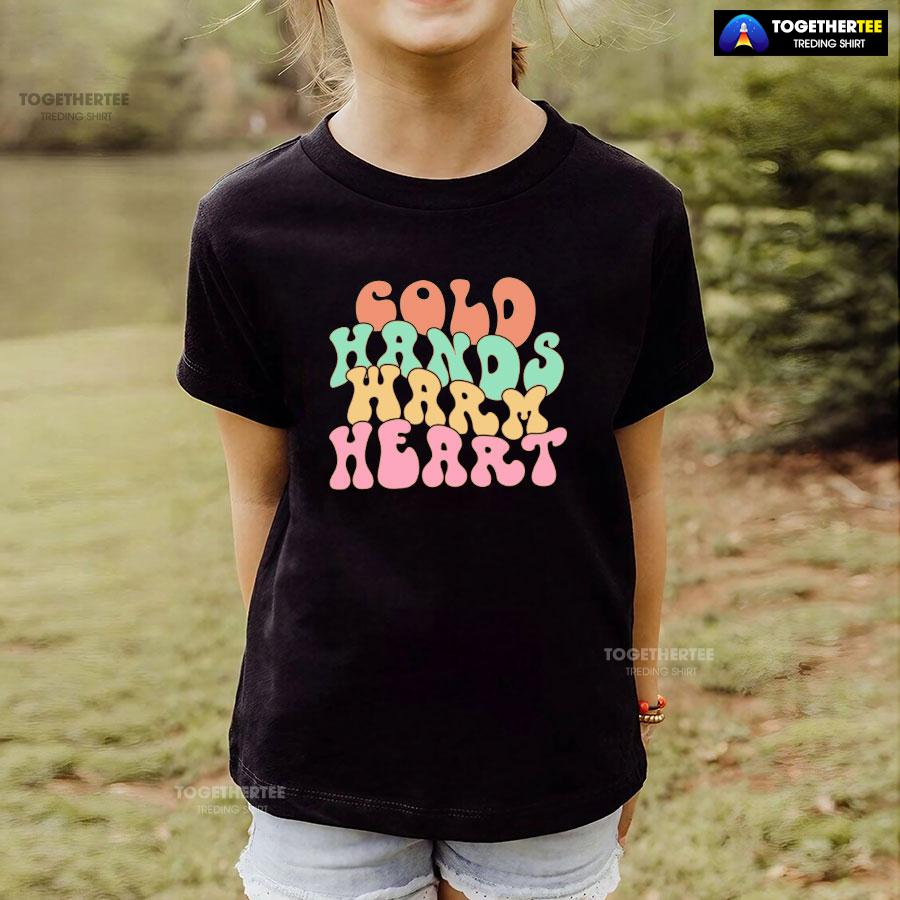 Cold Hands Warm Heart Nurse T-Shirt - Image 4
