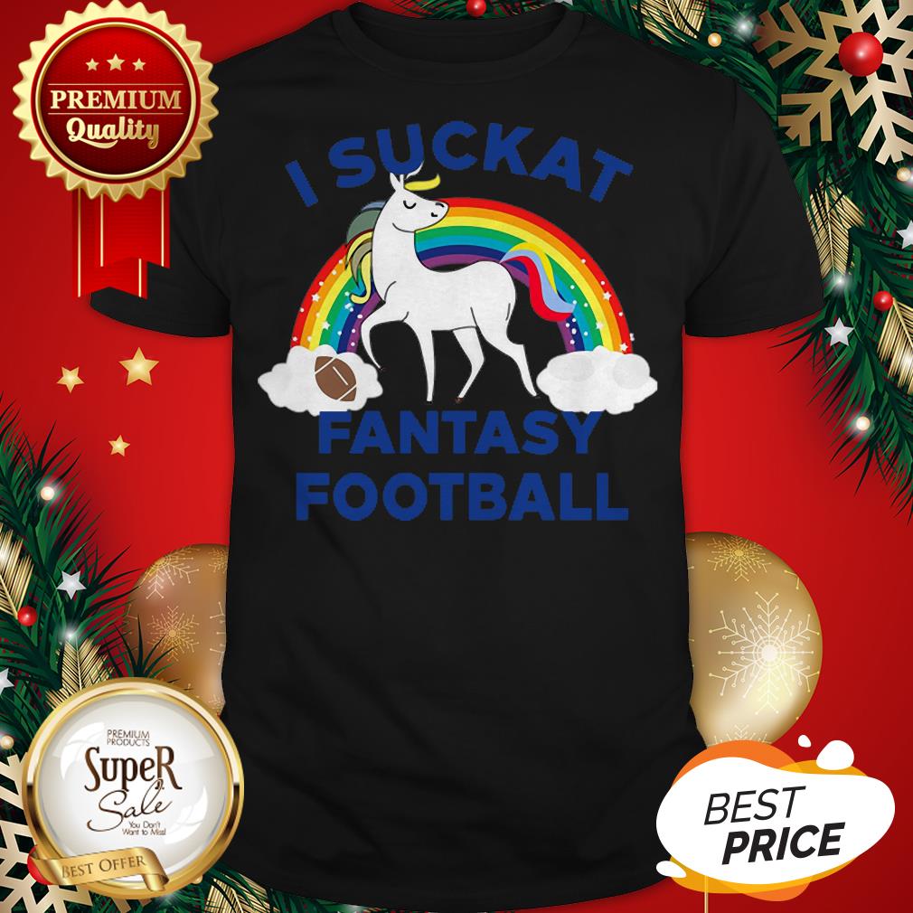 Official Unicorn I Suckat Fantasy Football Shirt