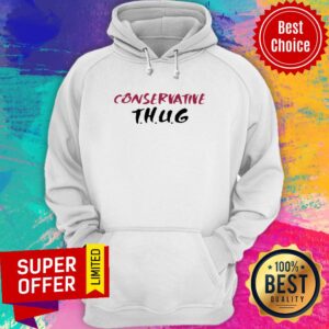 Alternative view of Official Conservative Thug Shirt