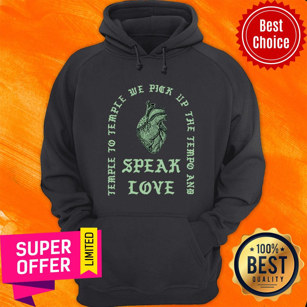 Temple To Temple We Pick Up The Tempo And Speak Love Shirt - Image 2