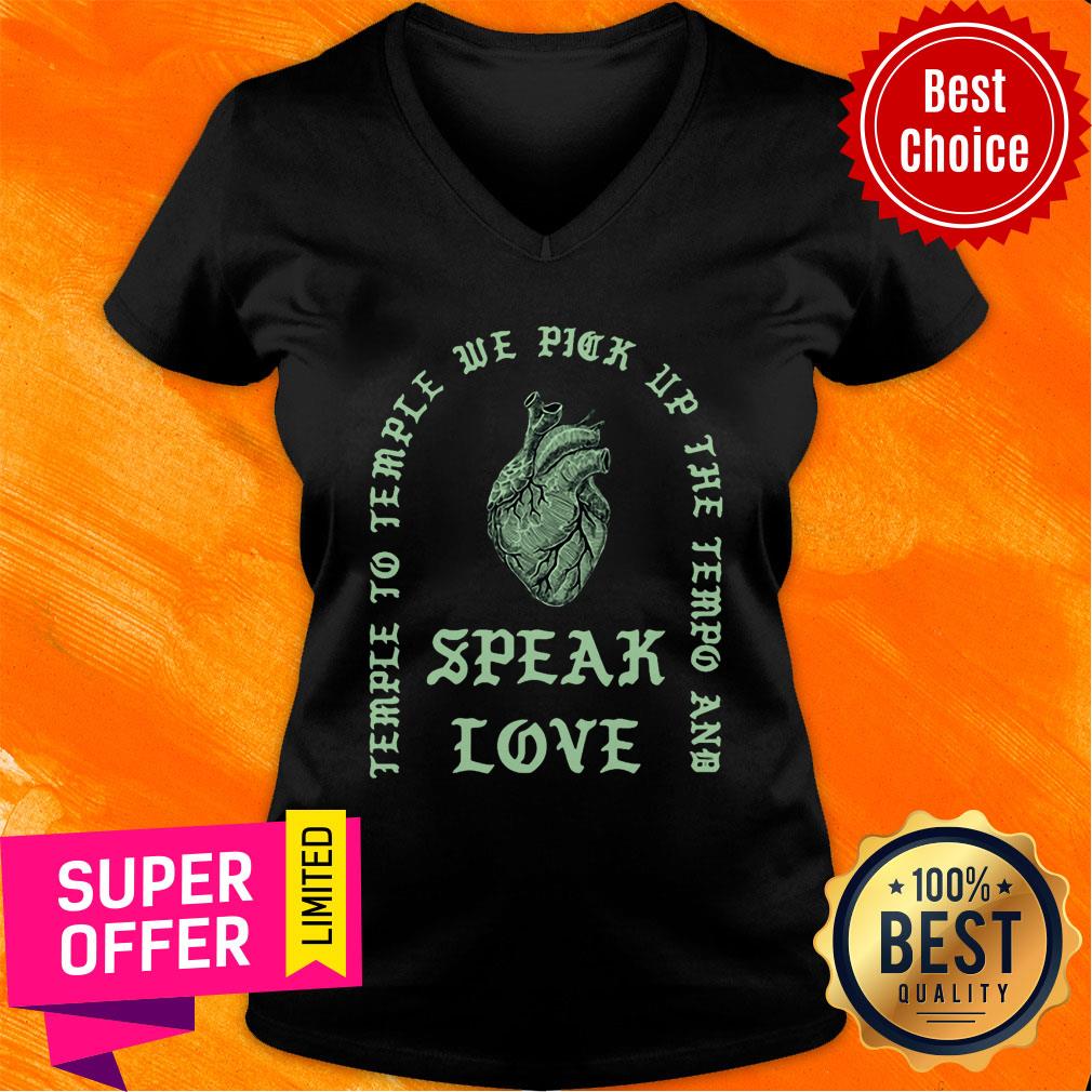 Temple To Temple We Pick Up The Tempo And Speak Love Shirt - Image 3