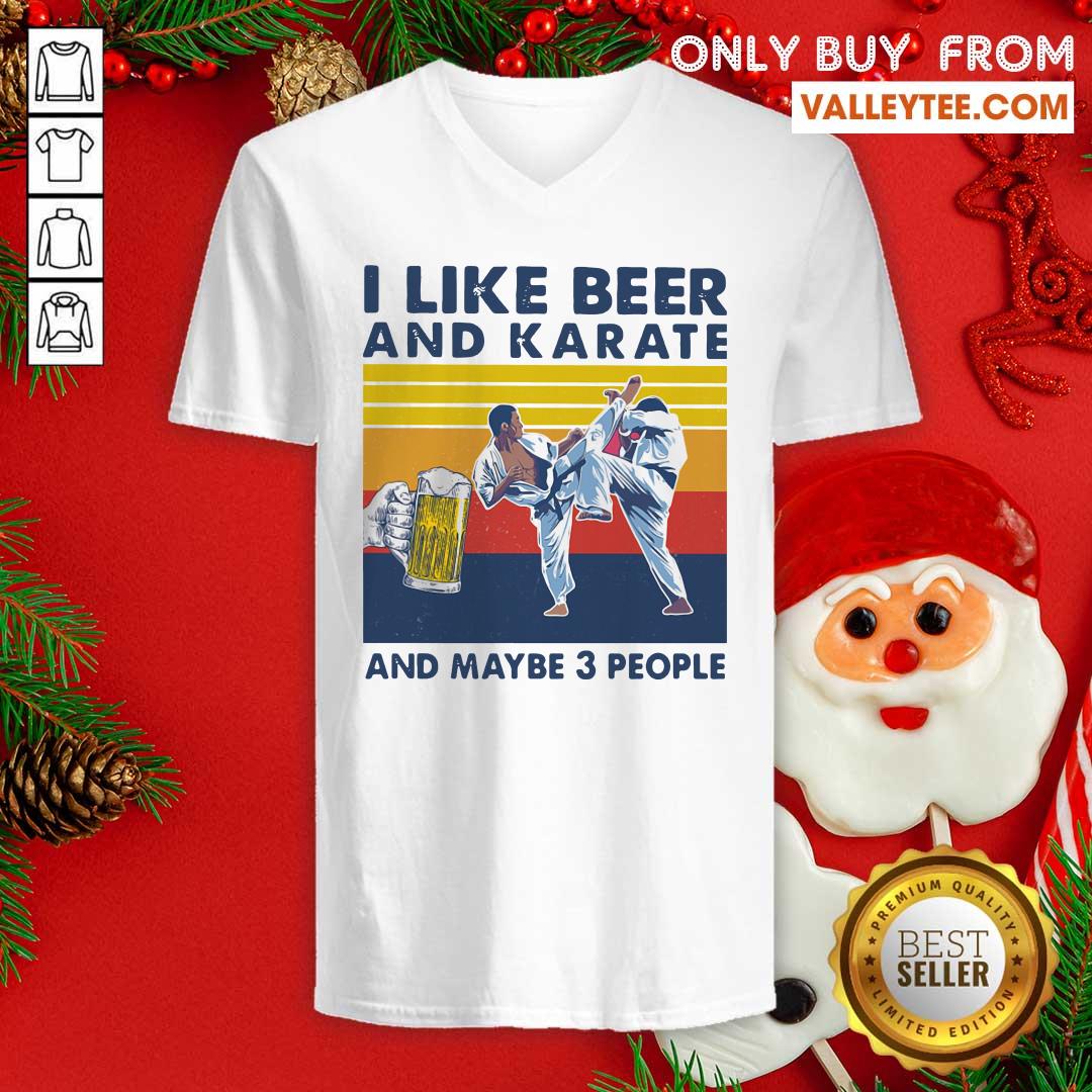 Lovely I Like Beer And Karate And Maybe 3 People Vintage Shirt - Image 4