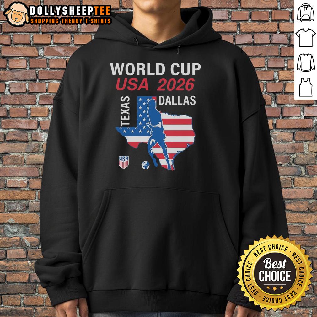 Hot Dallas Texas Host 2026 World Cup USA Soccer T-Shirt - Image 2