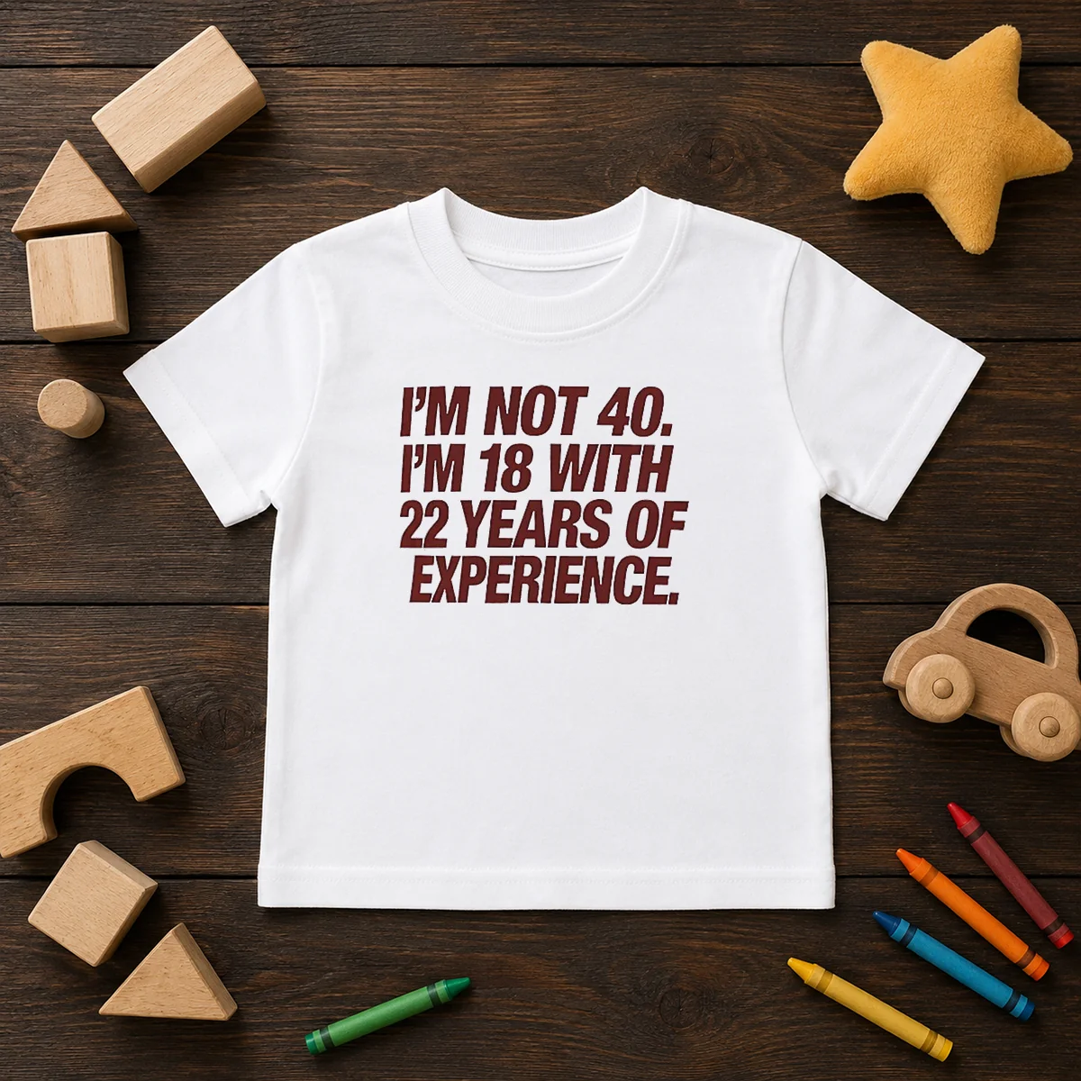 Awesome I'M Not 40 I'M 18 With 22 Years Of Experience Shirt - Image 9