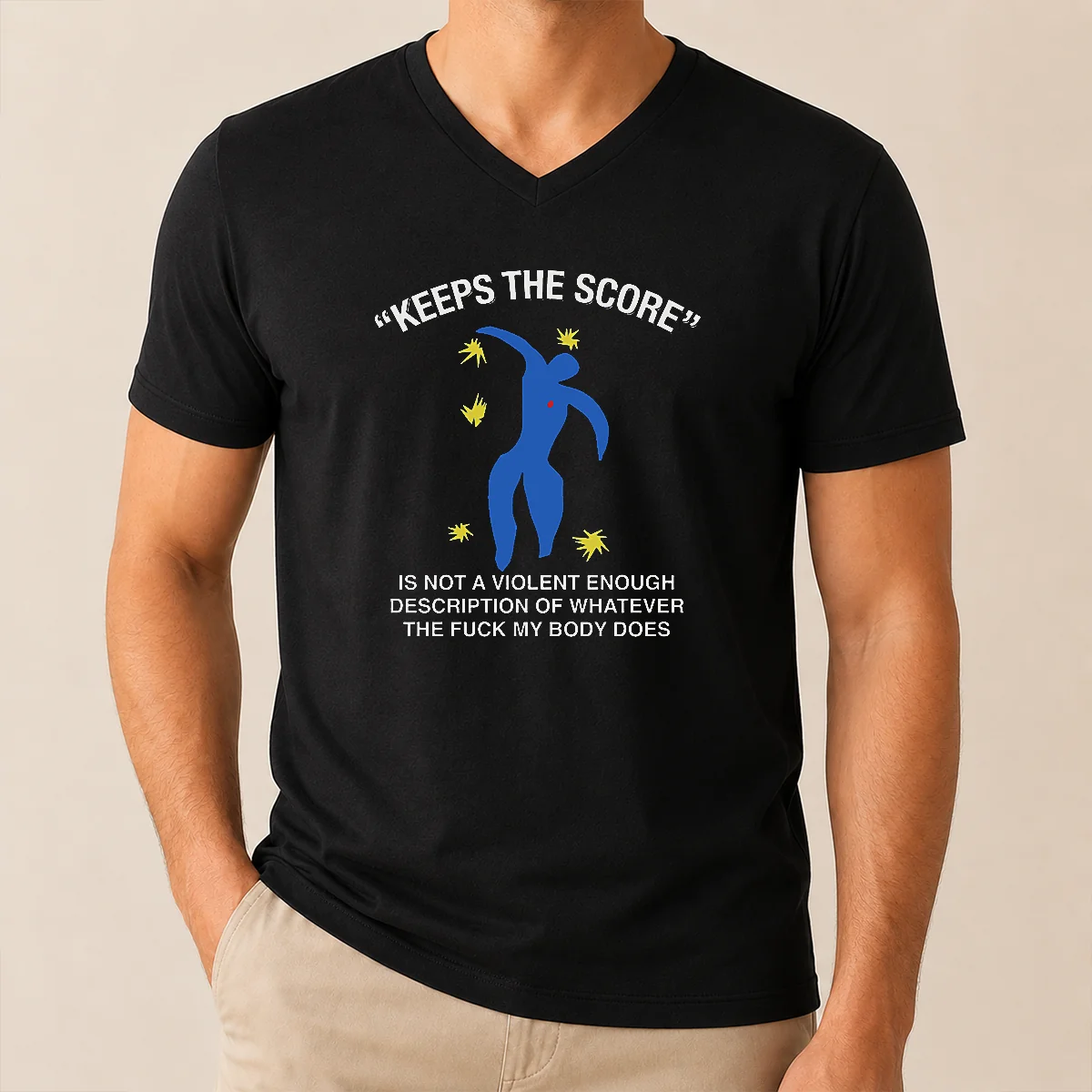 Good Keeps The Score Is Not A Violent Enough Description Of Whatever The Fuck My Body Does Shirt - Image 2