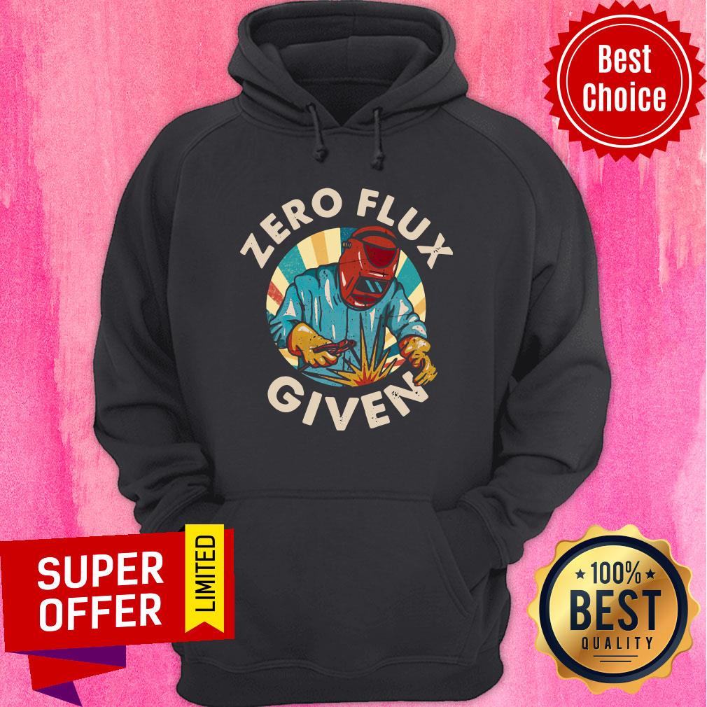 Nice Welder Zero Flux Given Shirt - Image 2
