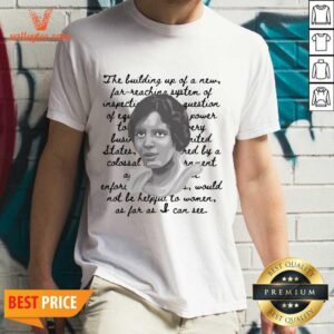 Alice Paul Portrait And Quote Shirt