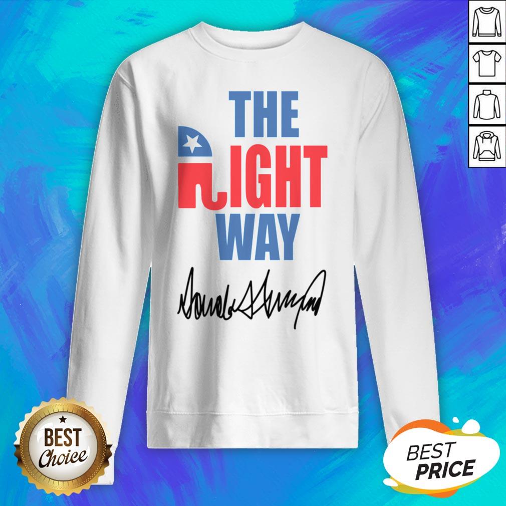 Nice The Right Way Pro Republican Elephant Trump Shirt - Image 5