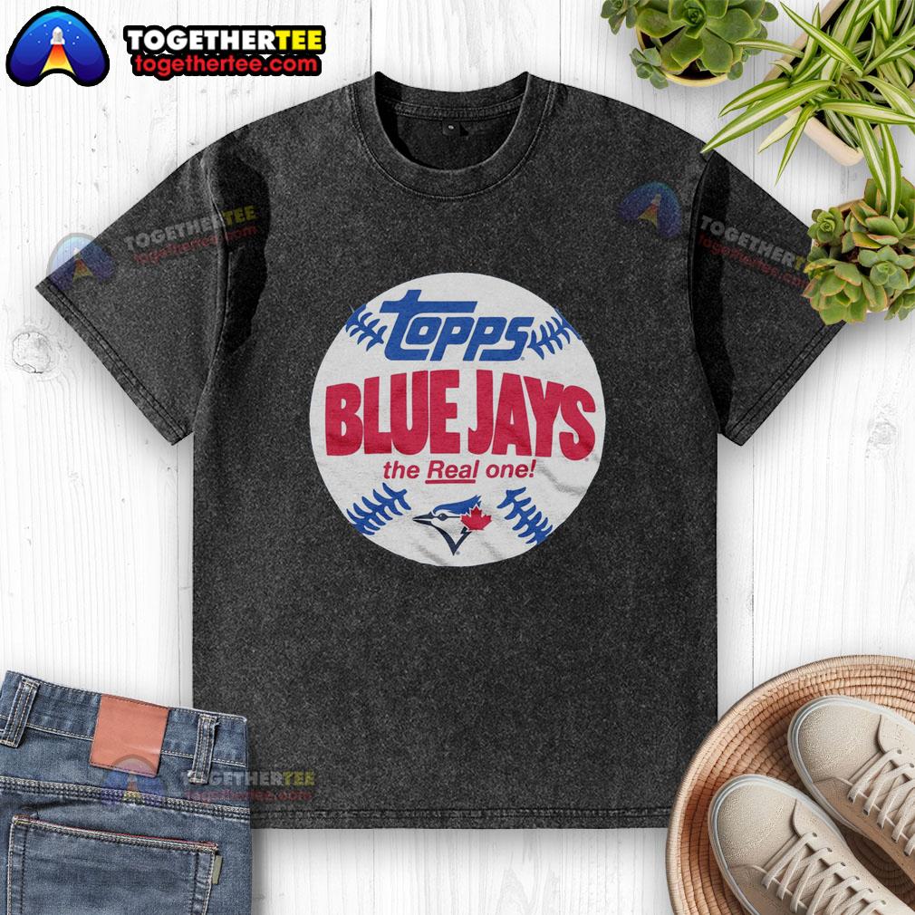 Awesome Powder Blue Toronto Blue Jays MLB X Topps Baseball The Real One T-Shirt - Image 6