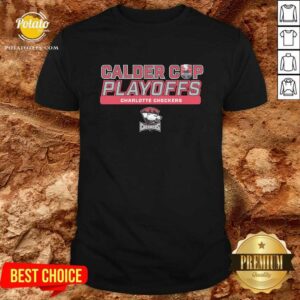 Charlotte Checkers 2024 Calder Cup Playoffs T-shirt
