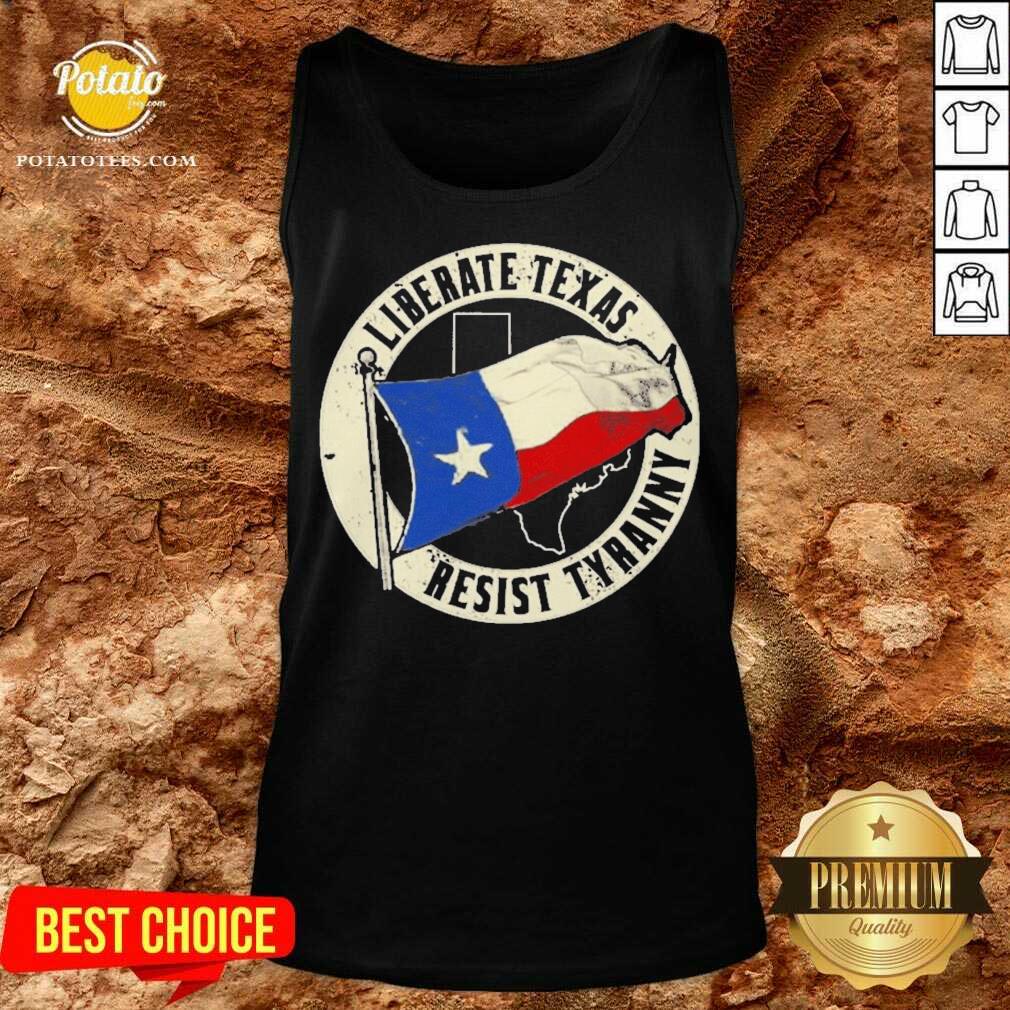 Awesome Liberate Texas Resist Tyranny Texas Roots Shirt - Image 3