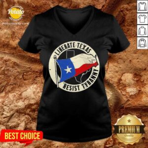Alternative view of Awesome Liberate Texas Resist Tyranny Texas Roots Shirt
