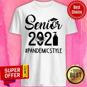 Funny Senior 2021 Face Mask Pandemicstyle Shirt