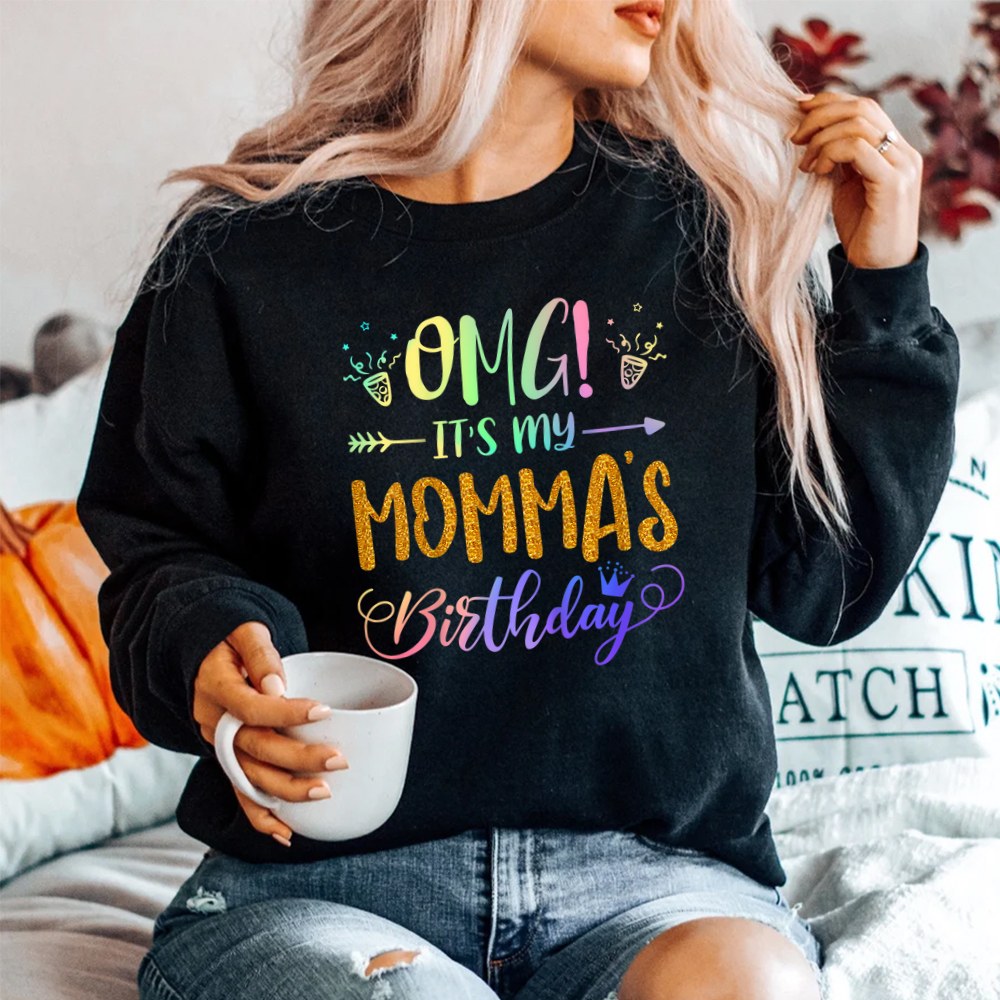 Omg Its My Mommas Birthday Tie Dye Party Son Daughter Shirt - Image 2