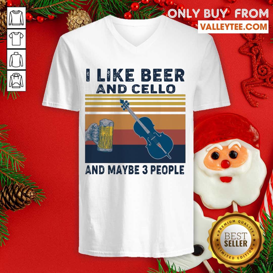 Perfect I Like Beer And Cello And Maybe 3 People 2021 Vintage Shirt - Image 3