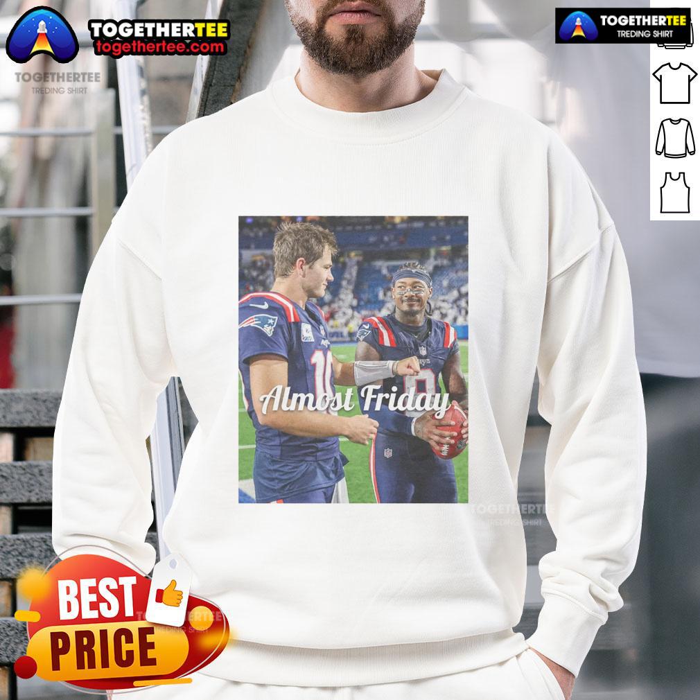 Good Drake Maye And Stefon Diggs New England Patriots Football Almost Friday T-Shirt - Image 5