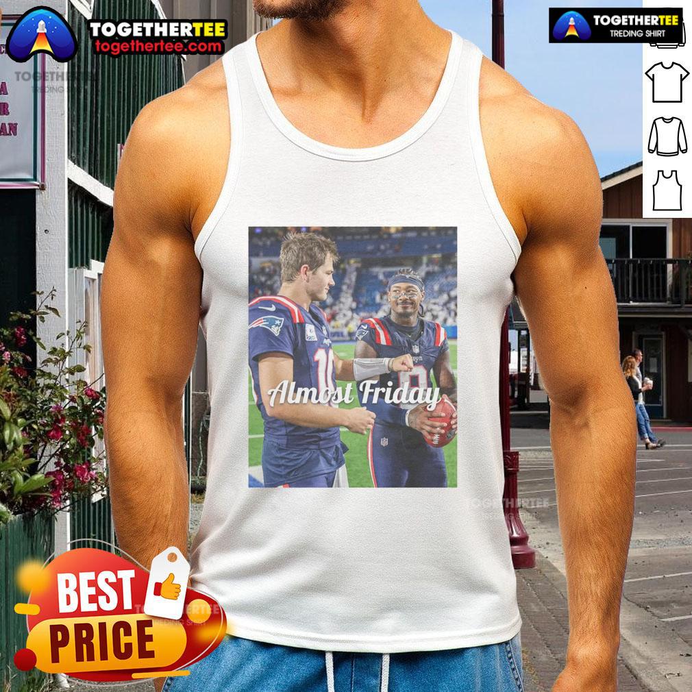 Good Drake Maye And Stefon Diggs New England Patriots Football Almost Friday T-Shirt - Image 4