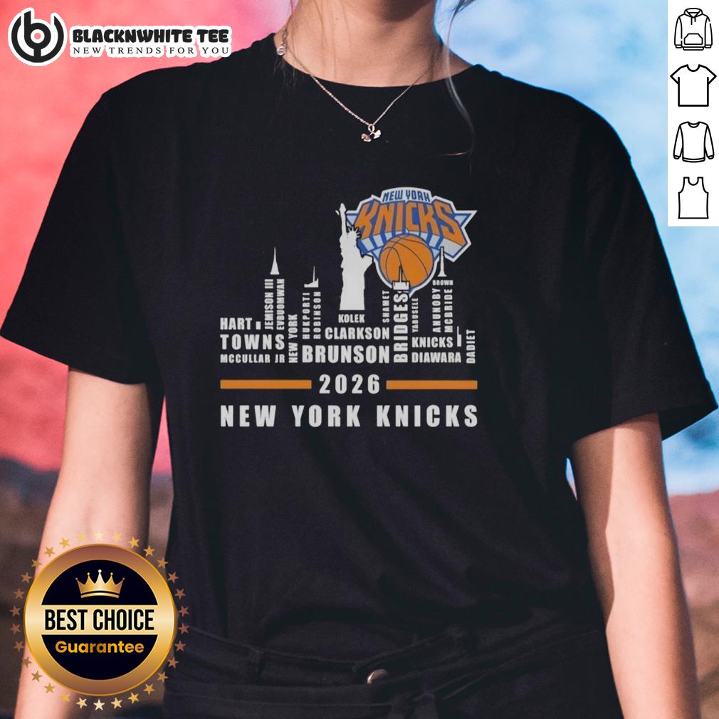 Pretty 2026 New York Knicks All Names City Skyline T-Shirt - Image 3