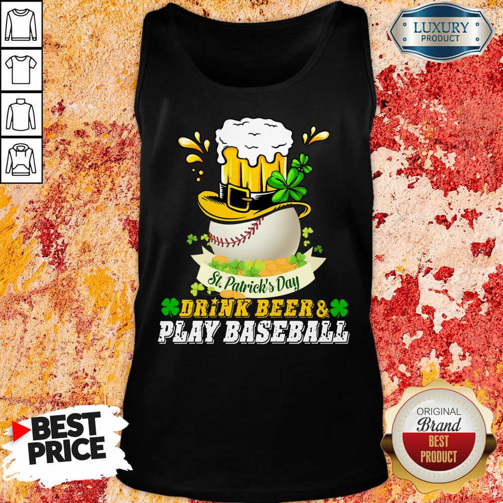 Awesome St Patrick's Day Drink Beer And Play Baseball Shirt - Image 3